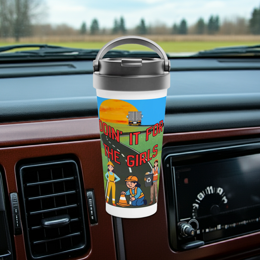 Doin' it for the Girls  Stainless Steel Travel Mug